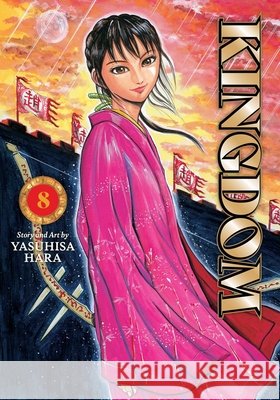 Kingdom, Vol. 8 Yasuhisa Hara 9781974761364 Viz Media, Subs. of Shogakukan Inc - książka