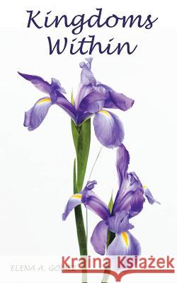 Kingdoms Within Elena a Gomez 9781480872684 Archway Publishing - książka