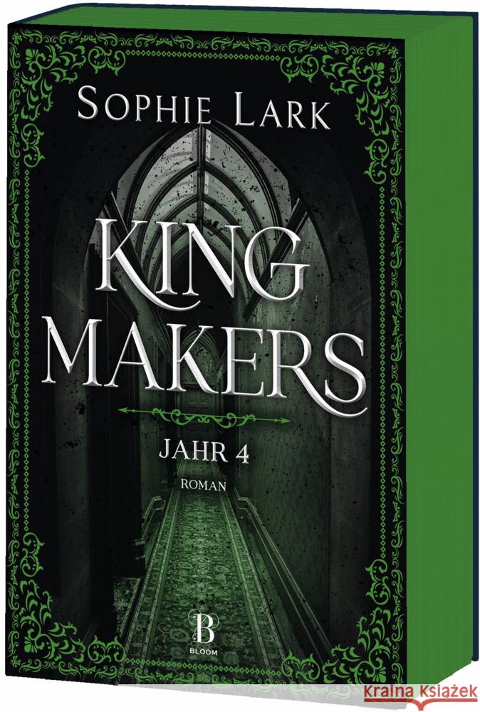 Kingmakers - Jahr 4 Lark, Sophie 9783453292840 Bloom - książka