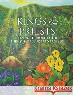 Kings and Priests Humberto Tomasino 9781545624579 Xulon Press - książka