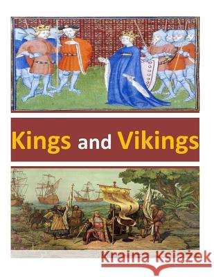 Kings and Vikings United States Naval Academy 9781499190823 Createspace - książka