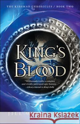 King's Blood Jill Williamson 9780764218316 Baker Publishing Group - książka