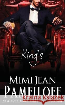 King's: Book 1, The KING Trilogy Pamfiloff, Mimi Jean 9781497587557 Createspace - książka