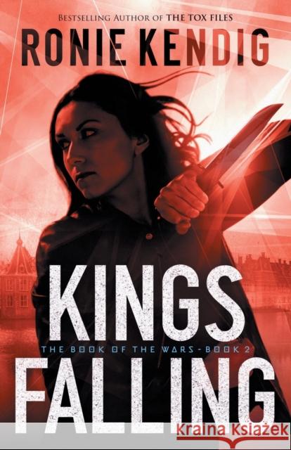 Kings Falling Ronie Kendig 9780764231889 Bethany House Publishers - książka