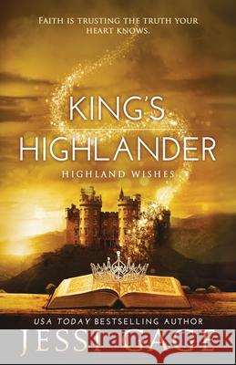 King's Highlander Jessi Gage 9781941239773 Jessi Gage Romance Author - książka