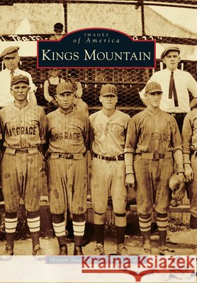Kings Mountain Sharon Stack Stephanie Walsh 9780738597973 Arcadia Publishing (SC) - książka