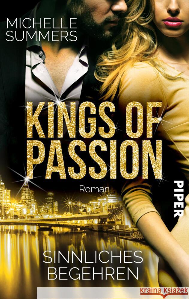 Kings of Passion - Sinnliches Begehren Summers, Michelle 9783492505918 Piper Gefühlvoll - książka