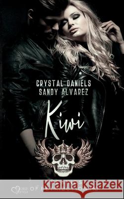 Kings of Retribution MC: Kiwi (Louisiana Chapter) Sandy Alvarez Crystal Daniels 9783864957468 Plaisir D'Amour Verlag - książka