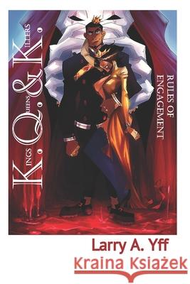 Kings, Queens and Killers Larry A. Yff 9781729055465 Independently Published - książka