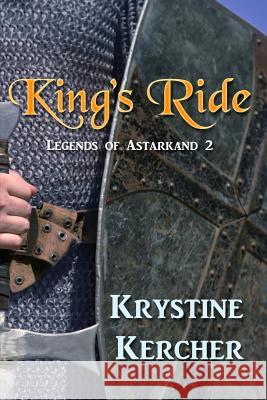 King's Ride Krystine Kercher 9781494982393 Createspace - książka