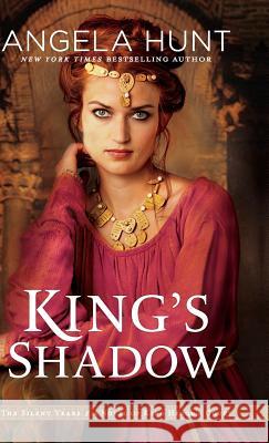 King's Shadow Hunt, Angela 9780764234156 Bethany House Publishers - książka