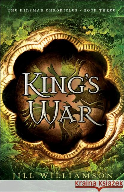 King's War Jill Williamson 9780764218323 Bethany House Publishers - książka