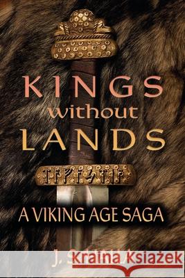 Kings Without Lands: A Viking Age Saga J. S. Halla 9789526544403 Publishdrive - książka