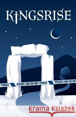 Kingsrise Anne Mattias Kathi Bondzio 9783982518633 Anne Mattias - książka