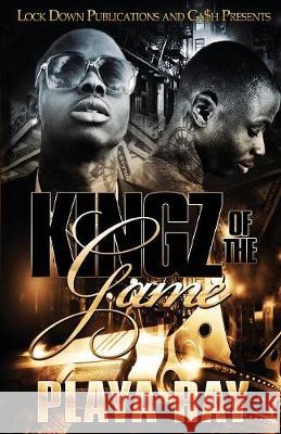 Kingz of the Game Playa Ray 9781949138719 Lock Down Publications - książka