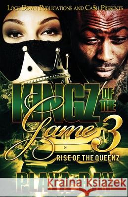 Kingz of the Game 3: Rise of the Queenz Playa Ray 9781951081218 Lock Down Publications - książka