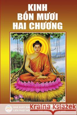 Kinh Bốn Mươi Hai Chương: Tứ thập nhị chương kinh Minh Tiến, Nguyễn 9781091939400 United Buddhist Publisher - książka