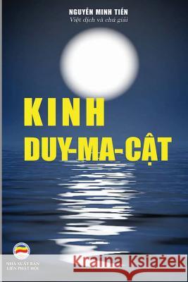 Kinh Duy Ma Cật: Bản in năm 2019 Minh Tiến, Nguyễn 9781091913288 United Buddhist Publisher - książka