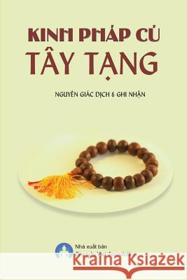 Kinh Phap Cu Tay Tang Giac Nguyen Viet Foundation Ananda 9781077971233 Ananda Viet Foundation - książka