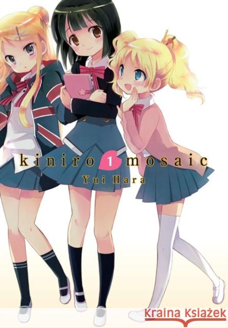 Kiniro Mosaic, Vol. 1 Yui Hara 9780316501460 Yen Press - książka