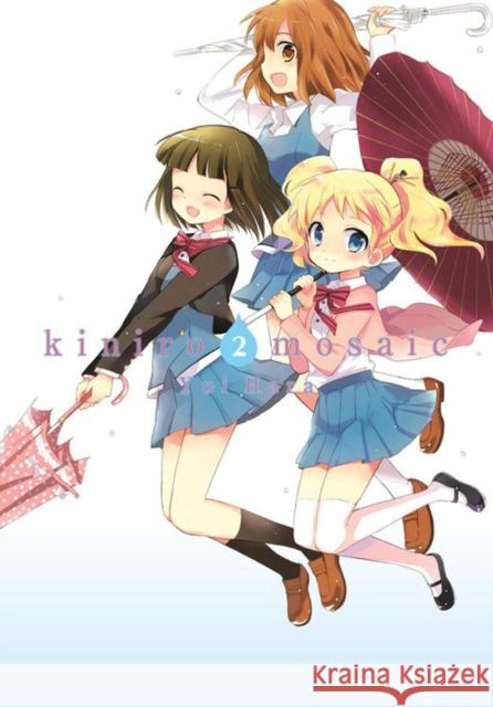 Kiniro Mosaic, Vol. 2 Yui Hara 9780316433532 Yen Press - książka