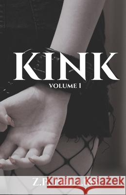 Kink: Volume 1 Phillips, Zachary 9798472284868 Independently Published - książka