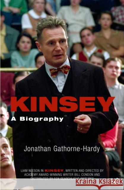 Kinsey : A Biography Jonathan Gathorne-Hardy 9781844138364 PIMLICO - książka