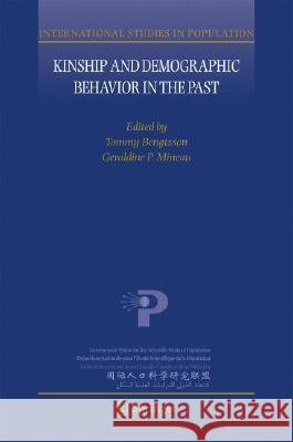 Kinship and Demographic Behavior in the Past Geraldine P. Mineau 9781402067327 Not Avail - książka