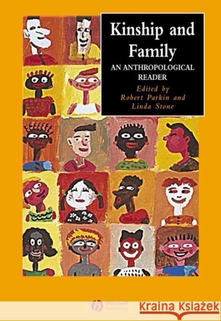 Kinship and Family: An Anthropological Reader Parkin, David 9780631229988 Blackwell Publishers - książka