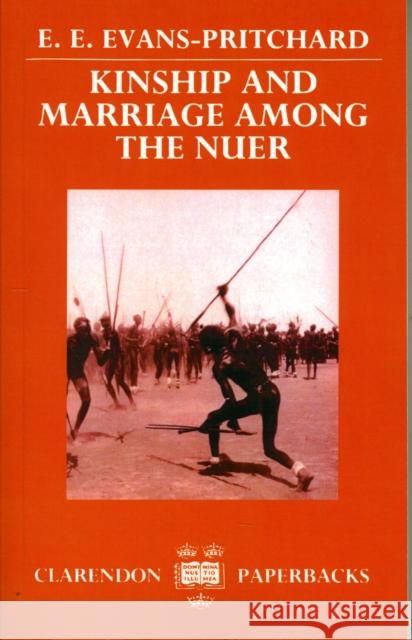 Kinship and Marriage Among the Nuer Evans-Pritchard, Edward 9780198278474  - książka