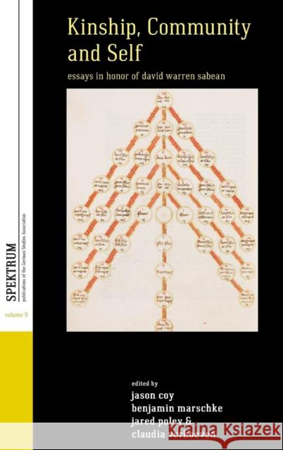 Kinship, Community, and Self: Essays in Honor of David Warren Sabean Jason Philip Coy Benjamin Marschke Jared Poley 9781782384199 Berghahn Books - książka