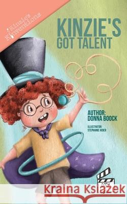 Kinzie's Got Talent Donna Boock Stephanie Hider 9781951546007 Indigo Books LLC - książka