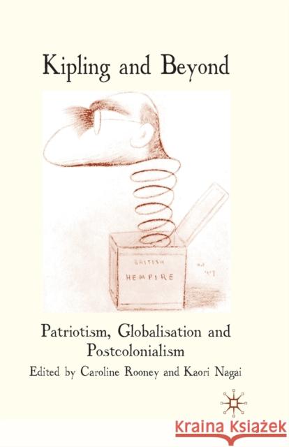 Kipling and Beyond: Patriotism, Globalisation and Postcolonialism Rooney, C. 9781349309498 Palgrave Macmillan - książka