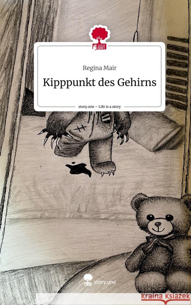 Kipppunkt des Gehirns. Life is a Story - story.one Mair, Regina 9783710862830 story.one publishing - książka