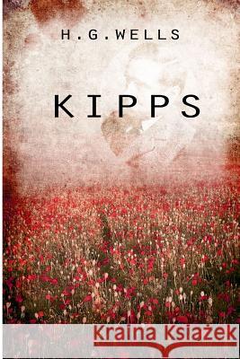 Kipps H. G. Wells 9781475272611 Createspace - książka