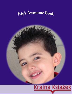 Kip's Awesome Book: Fun All Year MR Jason Michael Coyne 9781495454462 Createspace - książka