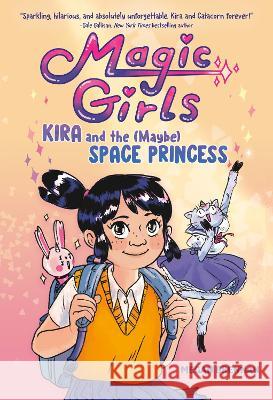 Kira and the (Maybe) Space Princess: (A Graphic Novel) Megan Brennan 9780593177549 Random House Graphic - książka