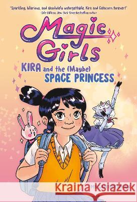 Kira and the (Maybe) Space Princess: (A Graphic Novel) Megan Brennan 9780593177556 Random House Graphic - książka