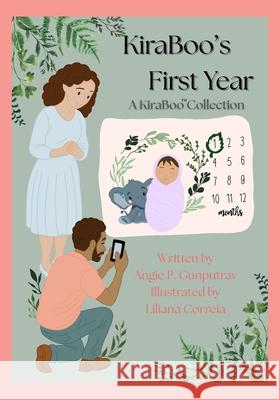 KiraBoo's First Year: A KiraBoo(TM) Collection Angie P Liliana Correia 9781069726841 Little Bean Readers - książka