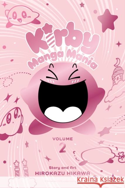 Kirby Manga Mania, Vol. 2 Hirokazu Hikawa 9781974722358 Viz Media, Subs. of Shogakukan Inc - książka
