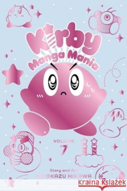 Kirby Manga Mania, Vol. 7 Hirokazu Hikawa 9781974734337 Viz Media, Subs. of Shogakukan Inc - książka