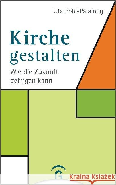 Kirche gestalten Pohl-Patalong, Uta 9783579065366 Gütersloher Verlagshaus - książka