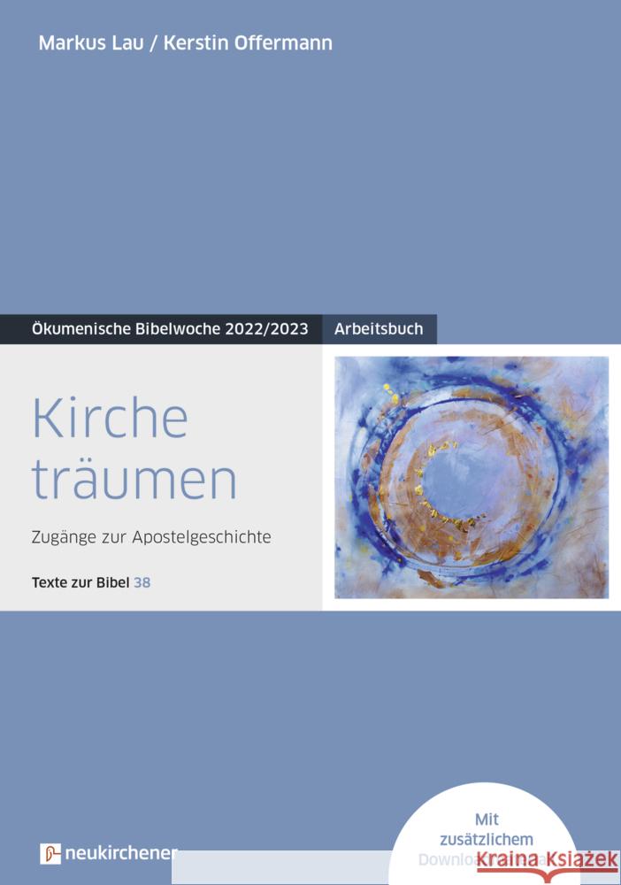 Kirche träumen Lau, Markus, Offermann, Kerstin 9783761568842 Neukirchener Verlag - książka