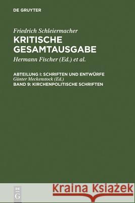 Kirchenpolitische Schriften  9783110168945 Walter de Gruyter & Co - książka