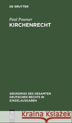 Kirchenrecht Paul Posener 9783112633199 De Gruyter - książka