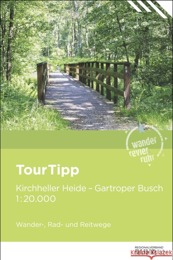 Kirchheller Heide - Gartroper Busch Regionalverband Ruhr 9783939234586 Regionalverband Ruhrgebiet - książka