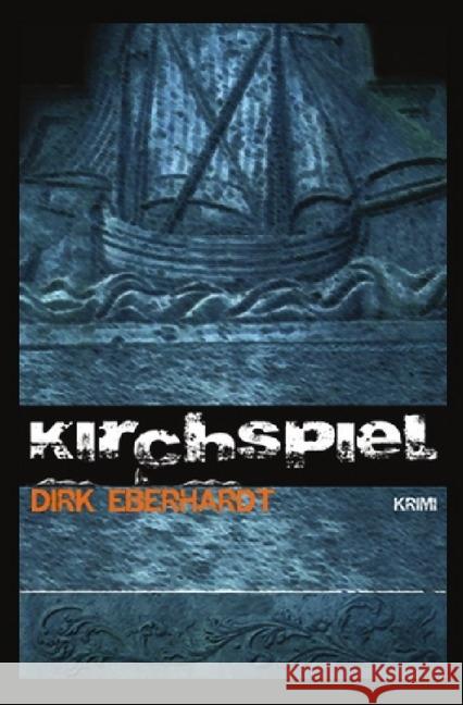 Kirchspiel Eberhardt, Dirk 9783844217414 epubli - książka