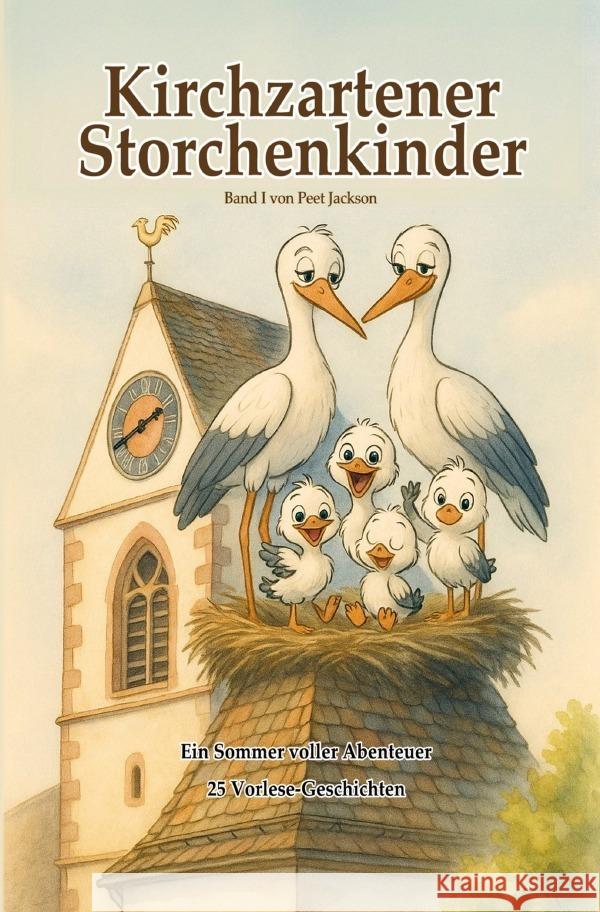 Kirchzartener Storchenkinder Jackson, Peet 9783565131495 epubli - książka