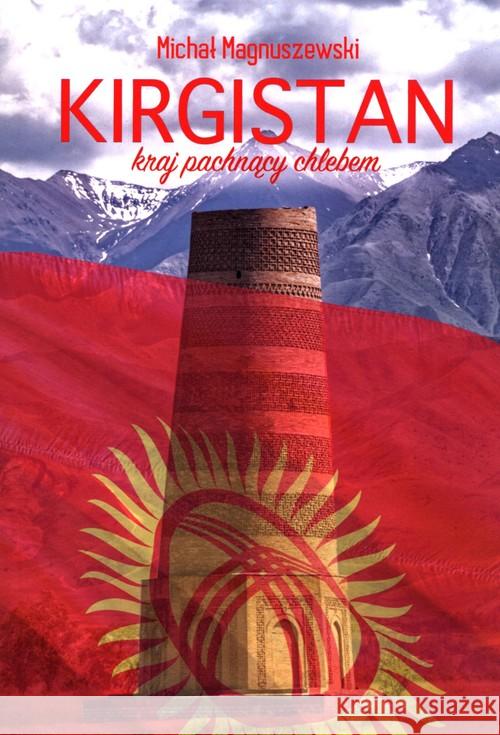 Kirgistan Magnuszewski Michał 9788395762826 Rozpisani.pl - książka
