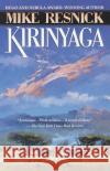 Kirinyaga: A Fable of Utopia Mike Resnick Mike Resnick Michael D. Resnick 9780345417022 Del Rey Books